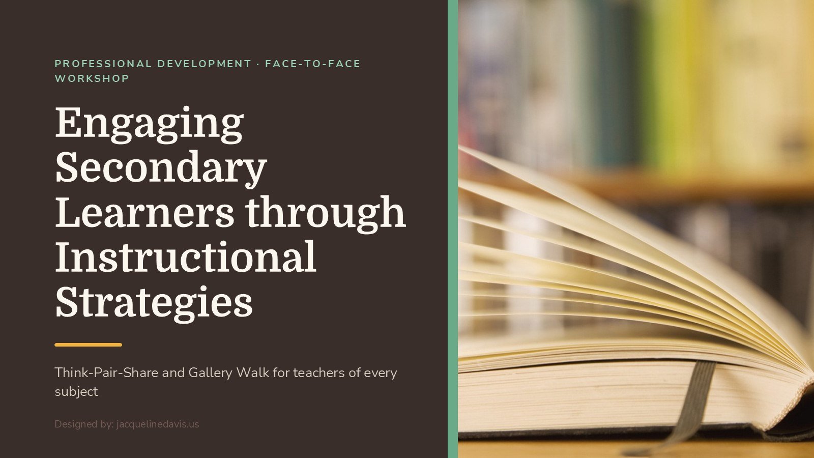 Title slide for the Engaging Secondary Learners through Instructional Strategies workshop