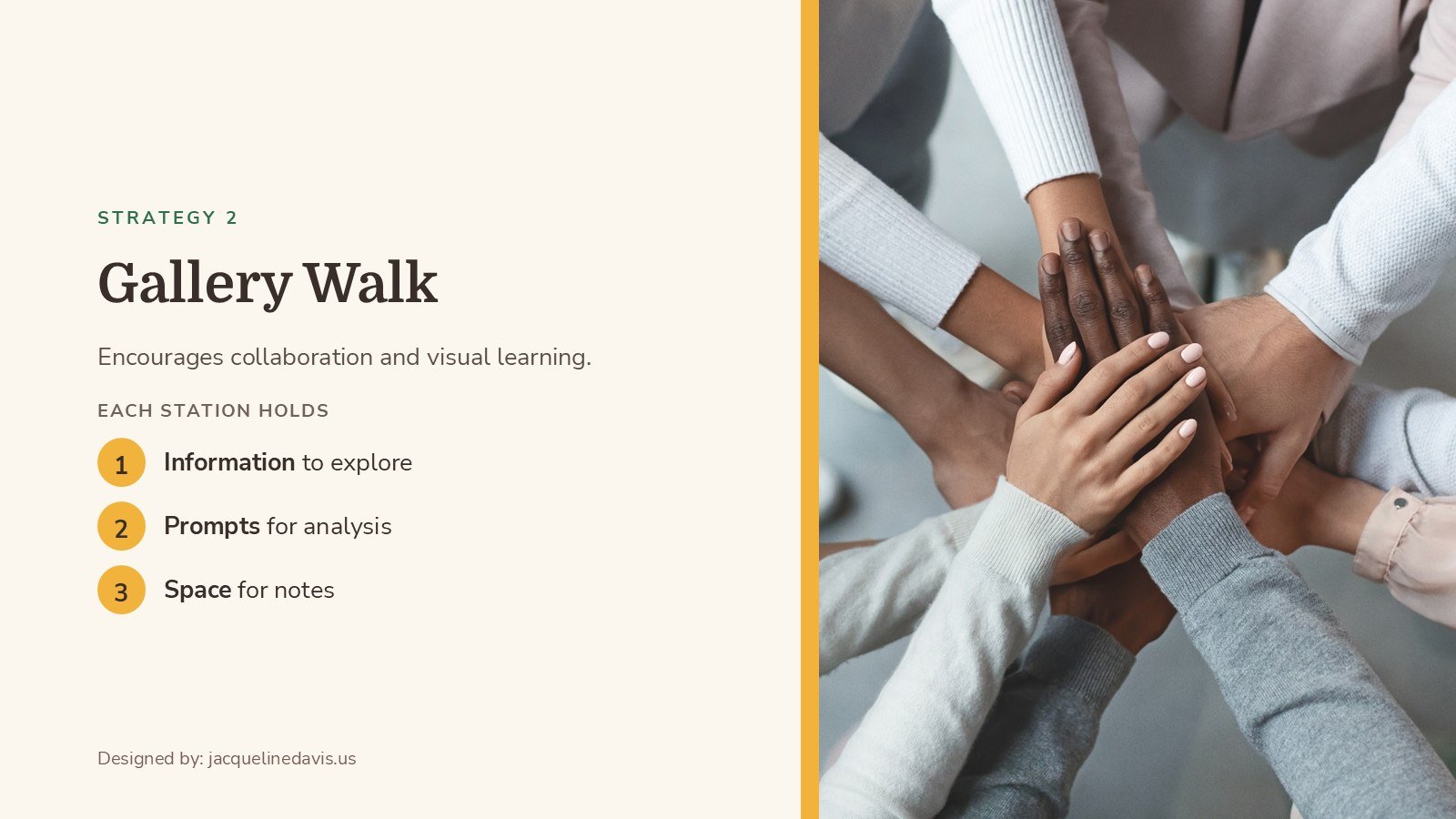 Gallery Walk slide: encourages collaboration and visual learning; each station holds information to explore, prompts for analysis, and space for notes