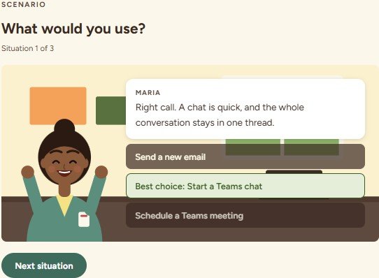Scenario: Maria asks what to use for a quick question that may take a few messages. Start a Teams chat is marked as the best choice, and Maria cheers with feedback explaining why